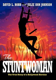 Cover of: The stuntwoman: the true story of a Hollywood heroine