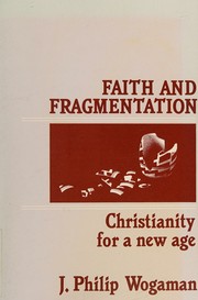 Cover of: Faith and fragmentation: Christianity for a new age
