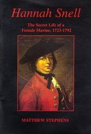 Cover of: Hannah Snell: the secret life of a female marine, 1723-1792