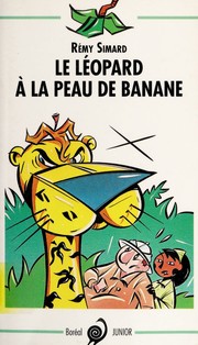 Cover of: Le léopard à la peau de banane: roman