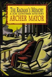 The Ragman's Memory by Archer Mayor