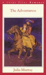 Cover of: The adventuress by Julia K. Murray