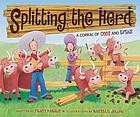 Cover of: Splitting the Herd: A Corral of Odds and Evens
