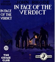 Cover of: In Face of the Verdict by By John Rhode