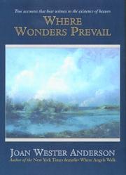 Cover of: Where wonders prevail by Joan Wester Anderson
