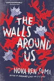 Cover of: The walls around us: a novel