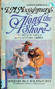 Cover of: Along the Shore by Lucy Maud Montgomery