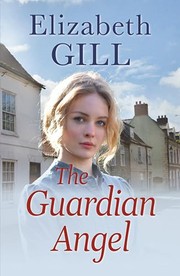 Cover of: The Guardian Angel by Elizabeth Gill