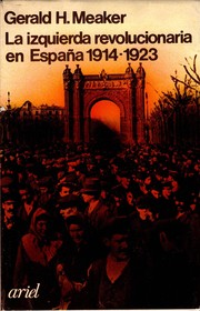 Cover of: La izquierda revolucionaria en España, (1914-1923)