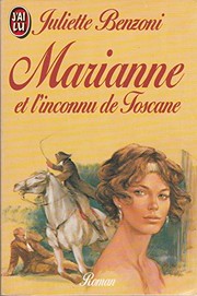 Cover of: Marianne et l'inconnu de Toscane by 