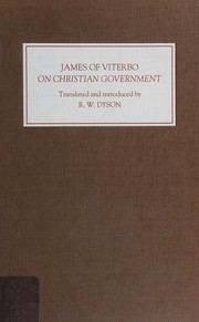 Cover of: On Christian government = by James of Viterbo, Archbishop of Naples
