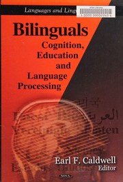Cover of: Bilinguals: cognition, education and language processing