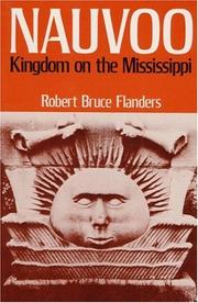 Cover of: Nauvoo: KINGDOM ON THE MISSISSIPPI