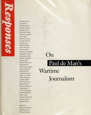 Cover of: Responses: on Paul de Man's Wartime journalism