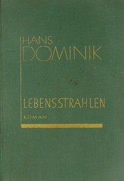 Cover of: Lebensstrahlen by Hans Dominik