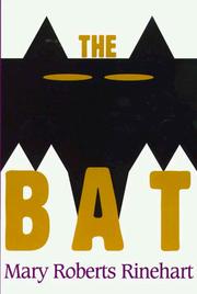Cover of: The bat by Mary Roberts Rinehart
