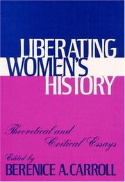 Cover of: LIBERATING WOMENS HIST | Bernice A. Carroll