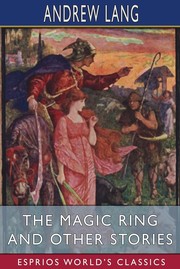 Cover of: The Magic Ring and Other Stories