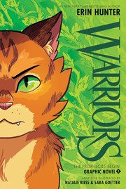Cover of: The Prophecies Begin #1: Warriors Graphic Novel