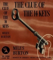 Cover of: The Clue of the Fourteen Keys by Cecil John Charles Street
