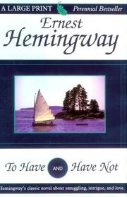 Cover of: To have and have not by Ernest Hemingway