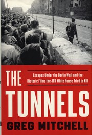 Cover of: The Tunnels by Greg Mitchell