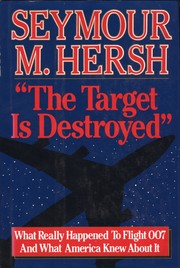 Cover of: "The Target is Destroyed" by Hersh, Seymour M.