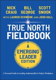 Cover of: True North: Discover Your Authentic Leadership
