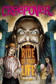 Cover of: The Ride of Your Life You're Invited to a Creepover #18