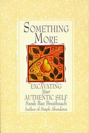 Cover of: Something more by Sarah Ban Breathnach