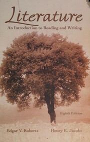 Cover of: Literature: An Introduction to Reading and Writing