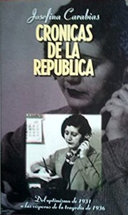 Cover of: Crónicas de la República by Josefina Carabias