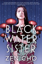 Cover of: Black Water Sister by Zen Cho