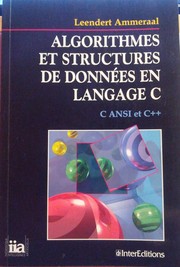 Cover of: Algorithmes et structures de données en langage C by Leendert Ammeraal