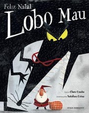 Cover of: Feliz Natal, Lobo Mau