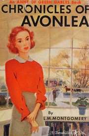 Cover of: Chronicles of Avonlea by Lucy Maud Montgomery