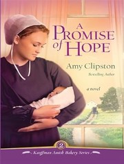 Cover of: A promise of hope by Amy Clipston