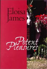 Cover of: Potent pleasures | Eloisa James