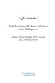 Cover of: Right Research: Modelling Sustainable Research Practices in the Anthropocene