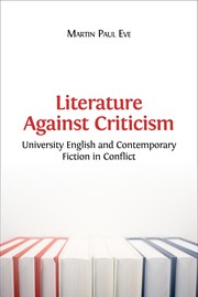 Cover of: Literature Against Criticism