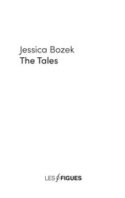 The tales by Jessica Bozek