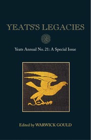 Cover of: Yeats's Legacies: Yeats Annual No. 21: A Special Issue