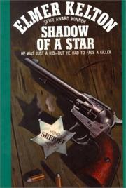 Cover of: Shadow of a star by Elmer Kelton