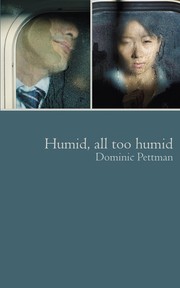Cover of: Humid, All Too Humid: Overheated Observations