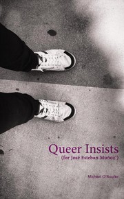 Cover of: Queer Insists (for José Esteban Muñoz)