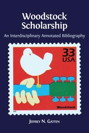 Woodstock Scholarship by Jeffrey N. Gatten