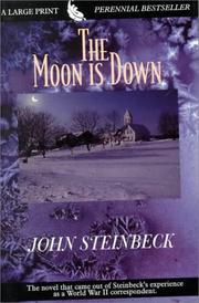 Cover of: The Moon Is Down (G K Hall Large Print Perennial Bestseller Collection) by John Steinbeck