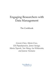 Engaging Researchers with Data Management by Connie Clare