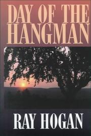 Day of the hangman by Ray Hogan