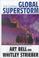 Cover of: The coming global superstorm